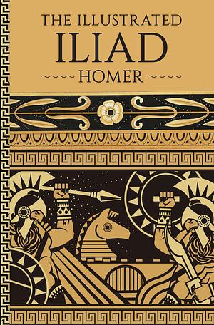 The Iliad by Homer