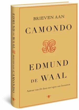 Brieven aan Camondo by Edmund de Waal
