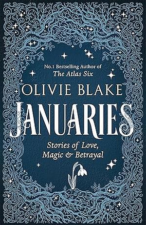 Januaries by Olivie Blake