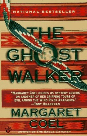 The Ghost Walker by Margaret Coel