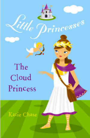 The Cloud Princess by Katie Chase