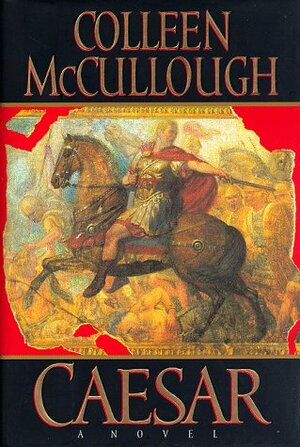 Caesar by Colleen McCullough