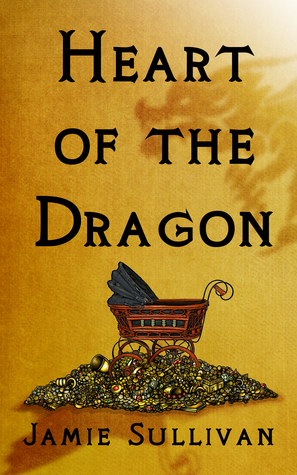 Heart of the Dragon by Jamie Sullivan
