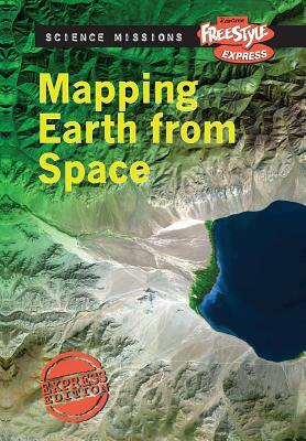 Mapping Earth from Space by Robert Snedden