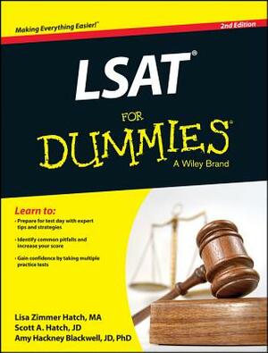 LSAT for Dummies, 2nd Edition by Amy Hackney Blackwell, Lisa Zimmer Hatch, Scott A. Hatch