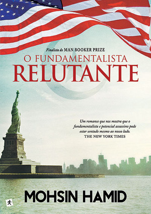 O Fundamentalista Relutante by Mohsin Hamid