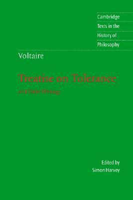 Treatise on Tolerance by Karl P. Ameriks, Voltaire, Simon Harvey