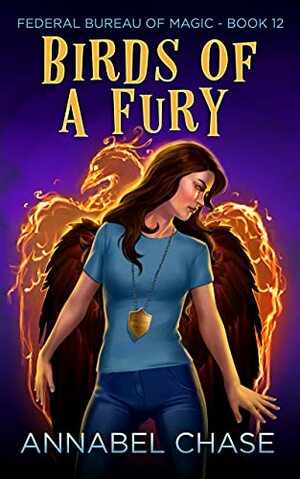 Birds of a Fury by Annabel Chase