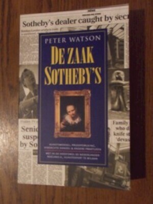 De zaak Sotheby's by Peter Watson