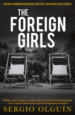 The Foreign Girls by Sergio Olguín