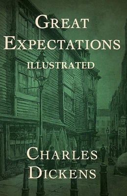 Great Expectations Illustrated by Charles Dickens