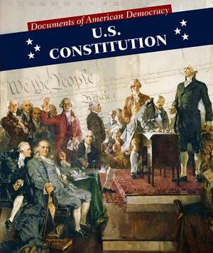 U.S. Constitution by Kristen Rajczak Nelson