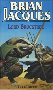 Lord Brocktree by Brian Jacques