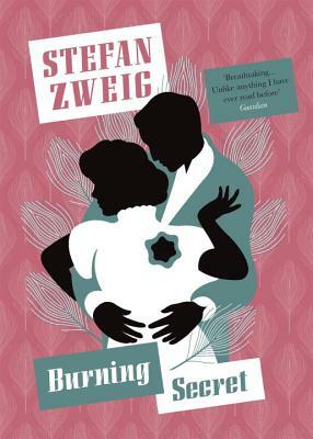 Burning Secret by Stefan Zweig