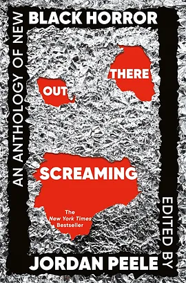 Out There Screaming by Jordan Peele, John Joseph Adams