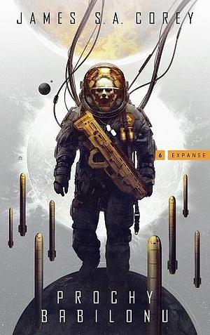 Prochy Babilonu by James S.A. Corey, Marek Pawelec