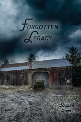 Forgotten Legacy by Jocelyn Aitkin