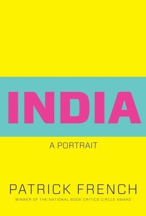 India: A Portrait by Patrick French