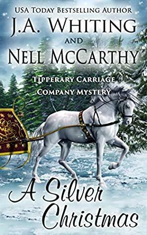 A Silver Christmas by Nell McCarthy, J.A. Whiting