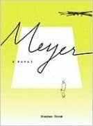 Meyer by Stephen Dixon