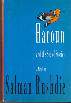 Haroun and the Sea of Stories by Salman Rushdie