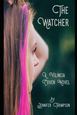 The Watcher by Jennifer Thompson