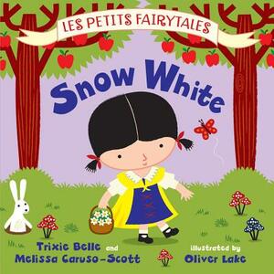 Snow White by Trixie Belle, Melissa Caruso-Scott