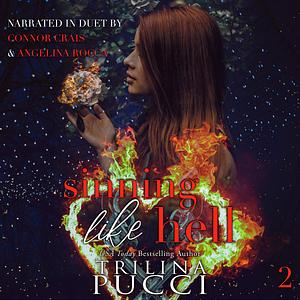 Sinning Like Hell by Trilina Pucci