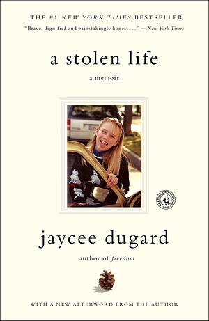 A Stolen Life by Jaycee Dugard