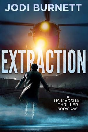 Extraction by Jodi Burnett, Jodi Burnett