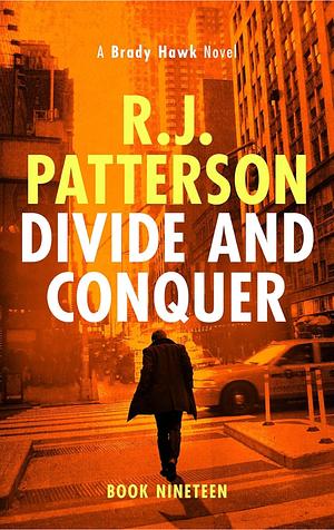 Divide and Conquer by R. J. Patterson