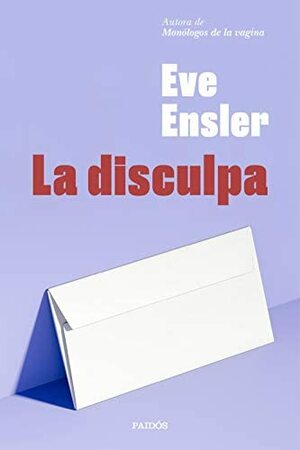 La disculpa by Eve Ensler