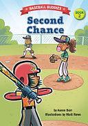 Second Chance: A Baseball Buddies Story by AARON. DERR