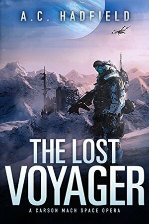 The Lost Voyager by A.C. Hadfield