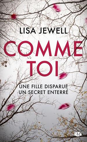 Comme toi by Lisa Jewell