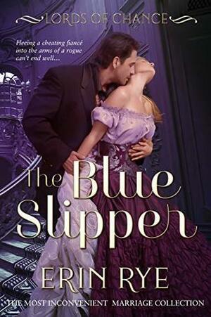 The Blue Slipper by Erin Rye