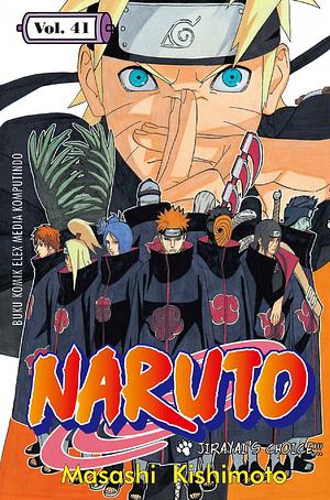 Naruto Vol. 41: Jiraiya's Choice!! by Masashi Kishimoto