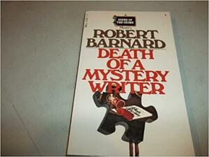 Death Of A Mystery Writer by Robert Barnard