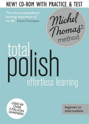 Foundation Polish (Learn Polish with the Michel Thomas Method): Learn Polish with the Michel Thomas Method by Jolanta Joanna Watson