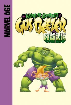 Gus Beezer with the Hulk by Gail Simone