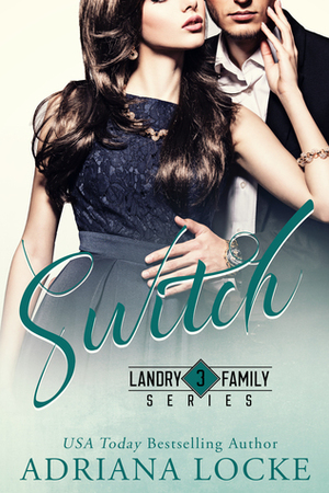 Switch by Adriana Locke