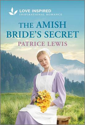 The Amish Bride's Secret by Patrice Lewis