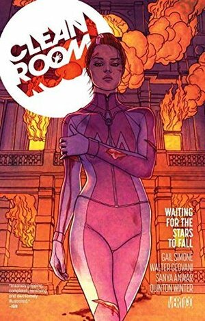 Clean Room, Vol. 3: Waiting for the Stars to Fall by Jenny Frison, Gail Simone, Sanya Anwar, Walter Giovani, Todd Klein, Quinton Winter