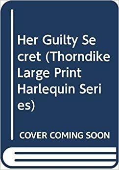 Her Guilty Secret by Anne Mather