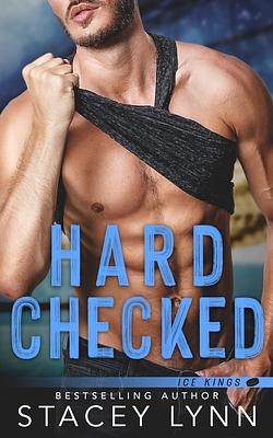 Hard Checked by Stacey Lynn