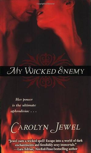 My Wicked Enemy by Carolyn Jewel
