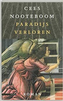 Paradijs verloren by Cees Nooteboom