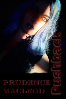 Pushback by Prudence MacLeod