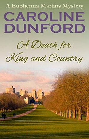 A Death for King and Country by Caroline Dunford