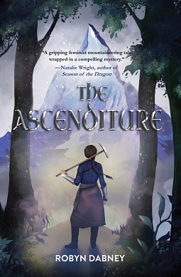 The Ascenditure by Robyn Dabney